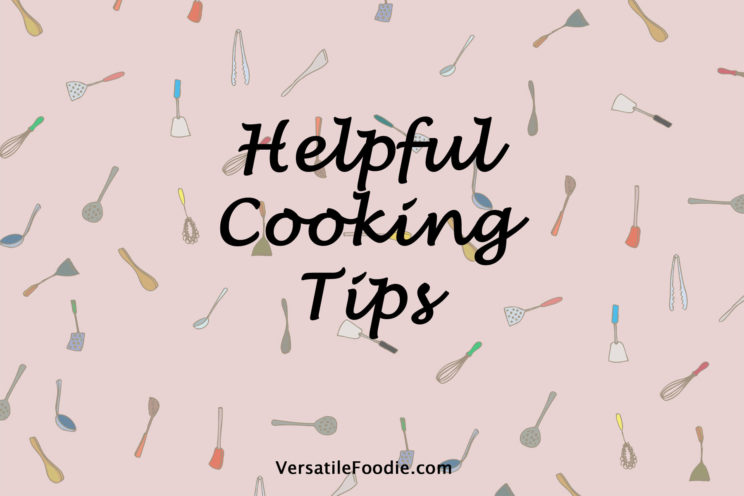 Helpful Cooking Tips - Set 2